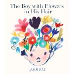 THE BOY WITH FLOWERS IN HIS HAIR - Book