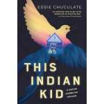 This Indian Kid: A Native American Memoir - Book