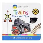 Trains Then and Now - Board Book