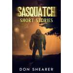 Sasquatch Short Stories - Paperback - Book