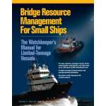 Professional Mariners :Bridge Resource Management for Small Ships