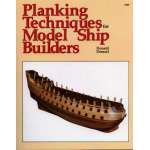 Modeling & Woodworking :Planking Techniques for Model Ship Builders