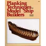 Planking Techniques for Model Ship Builders