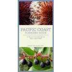 PACIFIC COAST FORAGING GUIDE: 40 Wild Foods from Beach, Field, and Forest (Folding Pocket Guide)