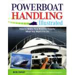 Boat Handling & Seamanship :Powerboat Handling Illustrated