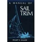 Boat Handling & Seamanship :Manual of Sail Trim