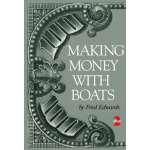Boat Handling & Seamanship :Making Money with Boats 2nd Edition