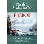 Bijaboji: North to Alaska by Oar