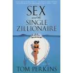 Novels :Sex and the Single Zillionaire