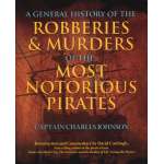 Pirate Books and Gifts :General History of the Robberies & Murders of the Pirates