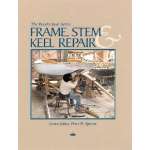 Frame, Stem & Keel Repair