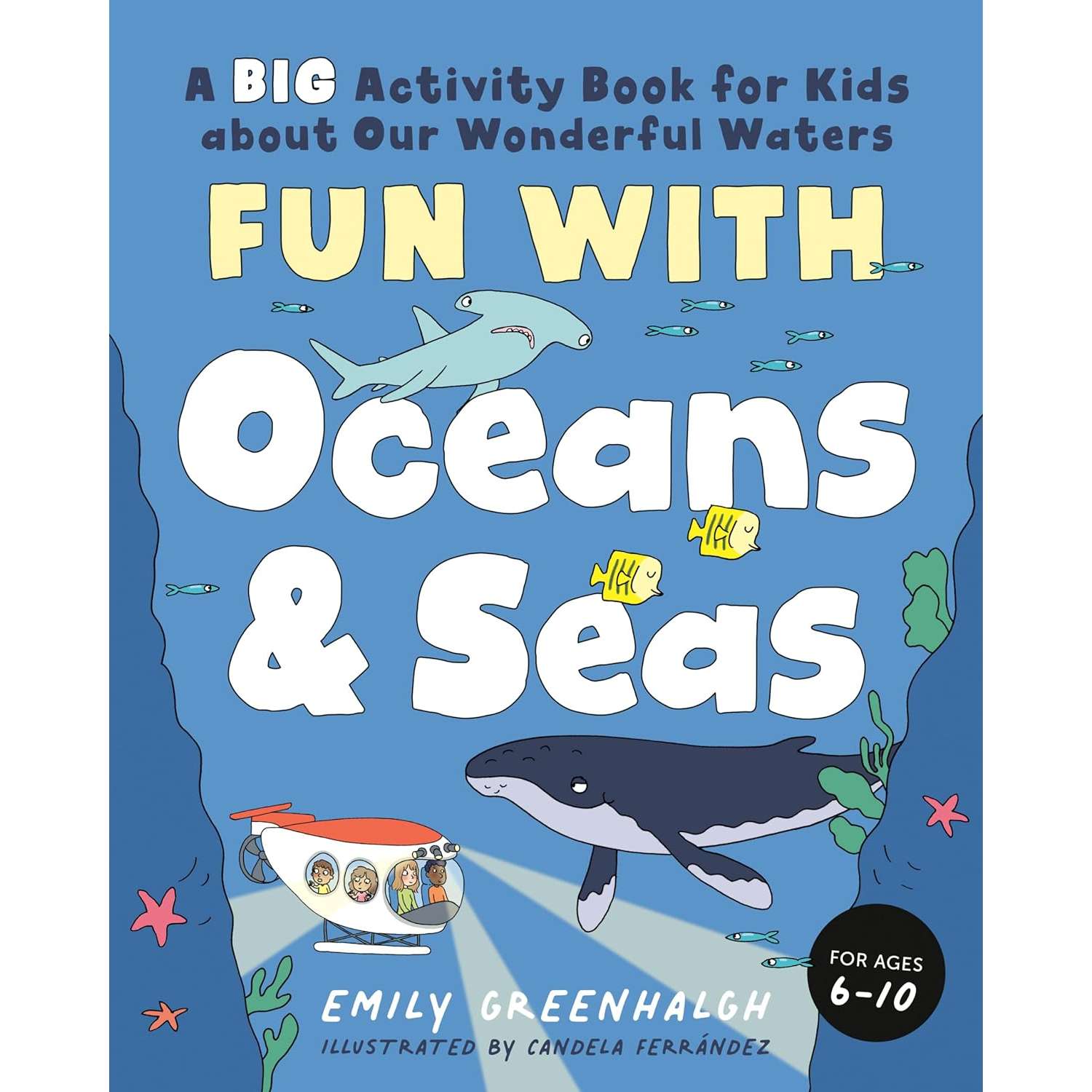 Fun with Oceans and Seas: A Big Activity Book for Kids about Our Wonderful  Waters (and Marvelous Marine Life) - Book - Paracay