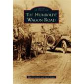 California :The Humboldt Wagon Road