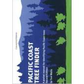 Tree, Plant & Flower Identification Guides :Pacific Coast Tree Finder: A Pocket Manual for Identifying Pacific Coast Trees, 2nd edition