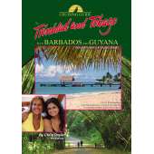 Cruising Guide to Trinidad, Tobago plus Barbados and Guyana, 2013 edition