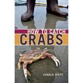 How to Catch Crabs: A Pacific Coast Guide
