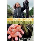 Fishing :How to Catch Bottomfish