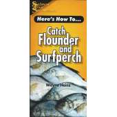Here's How To: Catch Flounder and Surfperch (Pocket Guide)