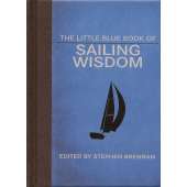 The Little Blue Book of Sailing Wisdom