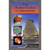Common Seashore Creatures of the NorthwestCommon Seashore Creatures of the Northwest
