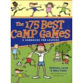 The 175 Best Camp Games: A Handbook for Leaders