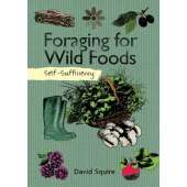 Self-Sufficiency: Foraging for Wild Foods