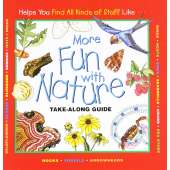 Take Along Guide: More Fun With Nature