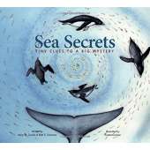 Kids Books about Fish & Sea Life :Sea Secrets: Tiny Clues to a Big Mystery