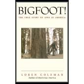 Bigfoot Books :Bigfoot!: The True Story of Apes in America