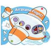 Boats, Trains, Planes, Cars, etc. :Airplane Flight!: A Lift-the-Flap Adventure