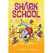 Shark School: Splash Dance