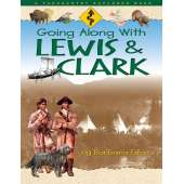 History for Kids :Going Along with Lewis & Clark