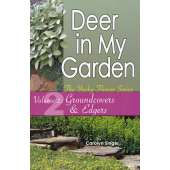 Deer in My Garden Volume 2: Groundcovers & Edgers