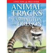 Oregon :Animal Tracks of Washington and Oregon
