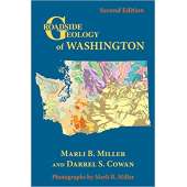 Rocks, Minerals & Geology Field Guides :Roadside Geology of Washington, 2nd Edition
