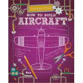 Space & Astronomy for Kids :How to Build Aircraft