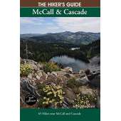 The Hiker’s Guide McCall & Cascade, 2nd Edition