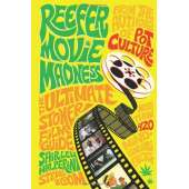 Cannabis & Counterculture Books :Reefer Movie Madness: The Ultimate Stoner Film Guide
