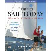 Boat Handling & Seamanship :Learn to Sail Today: From Novice to Sailor in One Week