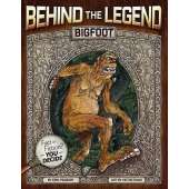 Bigfoot for Kids :Bigfoot: Behind the Legend