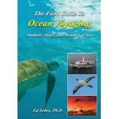Beachcombing & Seashore Field Guides :The Field Guide to Ocean Voyaging: Animals, Ships, and Weather at Sea