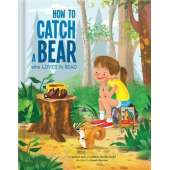 Books About Bears :How to Catch a Bear Who Loves to Read