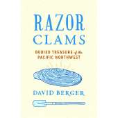 Wildlife & Zoology :Razor Clams: Buried Treasure of the Pacific Northwest