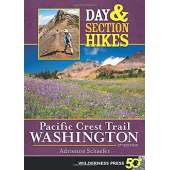 Day & Section Hikes Pacific Crest Trail: Washington