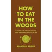 Camp Cooking :How to Eat in the Woods