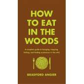 How to Eat in the Woods