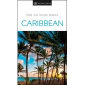 Caribbean Travel Related :DK Eyewitness Caribbean