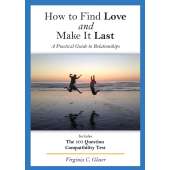 How to Find Love and Make it Last