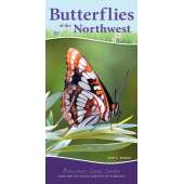 Insect Identification Guides :Butterflies of the Northwest: Your Way to Easily Identify Butterflies