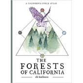 The Forests of California: A California Field Atlas